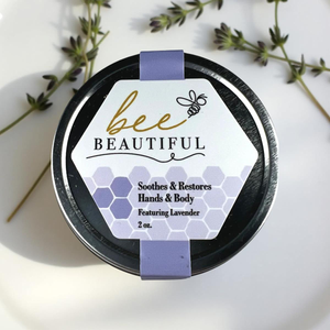 Bee Beautiful  (Soothes & Restores Hands & Body)